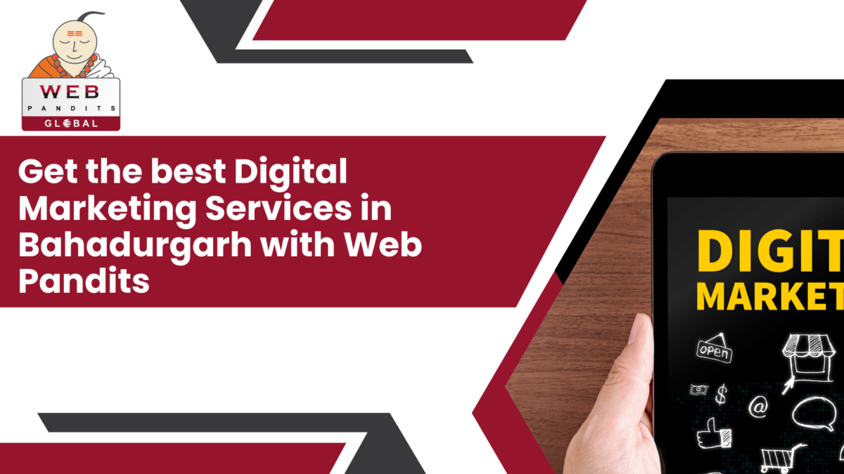 best Digital Marketing Services in Bahadurgarh