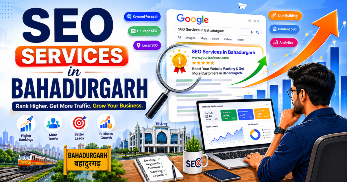 SEO Services in Bahadurgarh